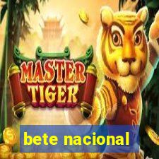 bete nacional